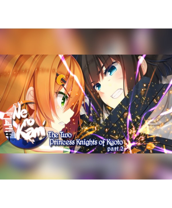 Ne no Kami - The Two Princess Knights of Kyoto Part 2 valid until April 2027 Steam Key GLOBAL